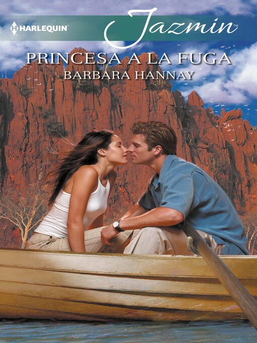 Title details for Princesa a la fuga by Barbara Hannay - Available